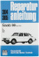 Repair shop manual Saab 99 ab 1975- L/ GL/ EMS/ GLE // Reprint der 10. Auflage 1978 German  (1071971) - Saab 99