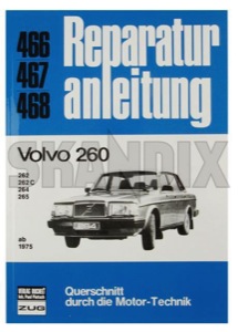 Repair shop manual Volvo 260 German  (1063992) - Volvo 200 - manual manuals repair book repair books repair shop manual volvo 260 german Own-label 260 978 3 7168 1524 3 9783716815243 978 3 7168 1524 3 german volvo