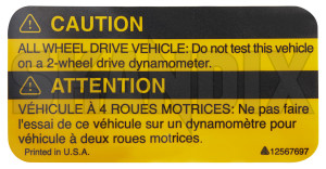Information sign Caution All Wheel Drive Engine compartment 12567697 (1071177) - Saab 9-3 (2003-), 9-5 (2010-) - information sign caution all wheel drive engine compartment labels signs stickers Genuine all caution compartment drive engine english french wheel